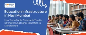 How Terna Public Charitable Trust is Strengthening Higher Education in Maharashtra